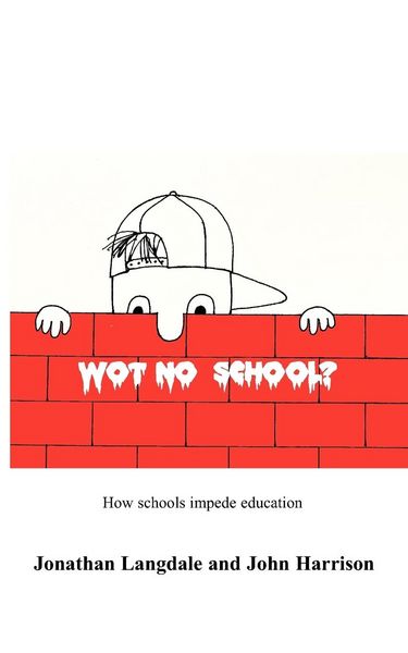 Produktbild: Wot, No School?