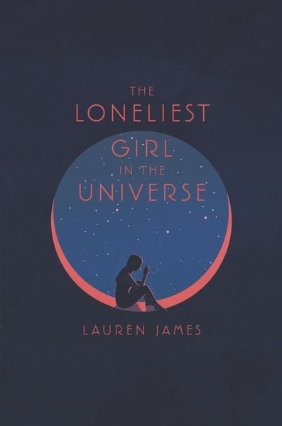 Produktbild: The Loneliest Girl in the Universe