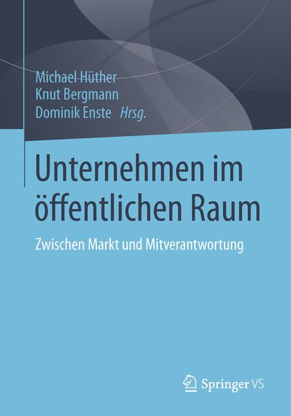 Unternehmen im öffentlichen Raum, Taschenbuch von , Springer Fachmedien Wiesbaden GmbH, 9783658026455