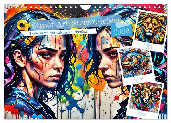Street Art Sternzeichen (Wandkalender 2026 DIN A4 quer), CALVENDO Monatskalender