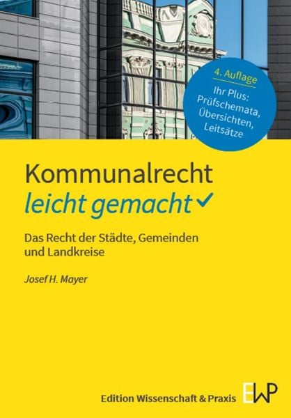 Kommunalrecht – leicht gemacht.