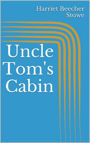 Produktbild: Uncle Tom's Cabin