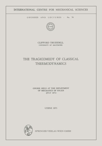 Produktbild: The Tragicomedy of Classical Thermodynamics