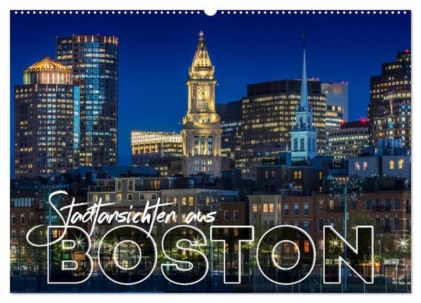 Produktbild: Stadtansichten aus Boston (Wandkalender 2026 DIN A2 quer), CALVENDO Monatskalender