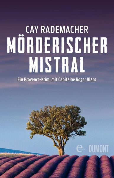 Produktbild: M&ouml;rderischer Mistral / Capitaine Roger Blanc Bd. 1