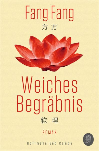 Weiches Begräbnis, Taschenbuch von Fang Fang, Hoffmann Und Campe