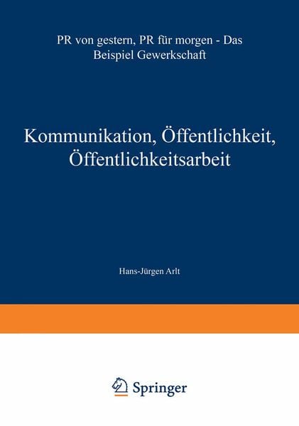 Produktbild: Kommunikation, &Ouml;ffentlichkeit, &Ouml;ffentlichkeitsarbeit