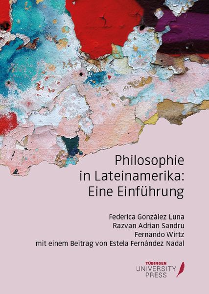 Produktbild: Philosophie in Lateinamerika: Eine Einf&uuml;hrung