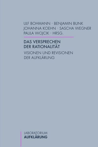 Produktbild: Das Versprechen der Rationalit&auml;t