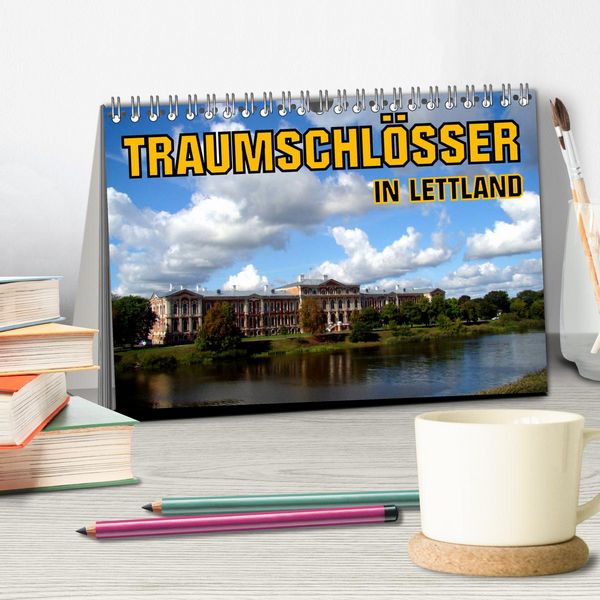 Produktbild: Traumschl&ouml;sser in Lettland (Tischkalender 2026 DIN A5 quer), CALVENDO Monatskalender