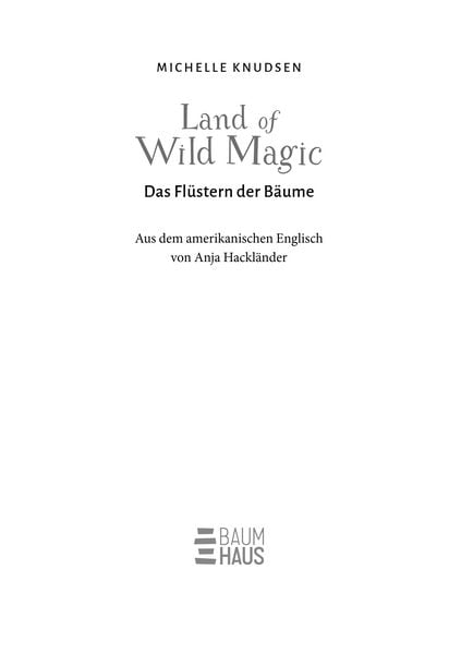 Produktbild: Land of Wild Magic - Das Fl&uuml;stern der B&auml;ume