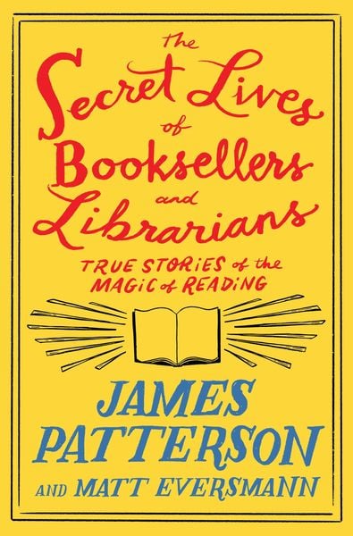 Produktbild: The Secret Lives of Booksellers and Librarians