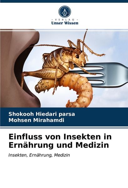 Produktbild: Einfluss von Insekten in Ern&auml;hrung und Medizin