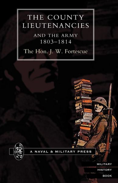 Produktbild: County Lieutenancies and The Army 1803-1814