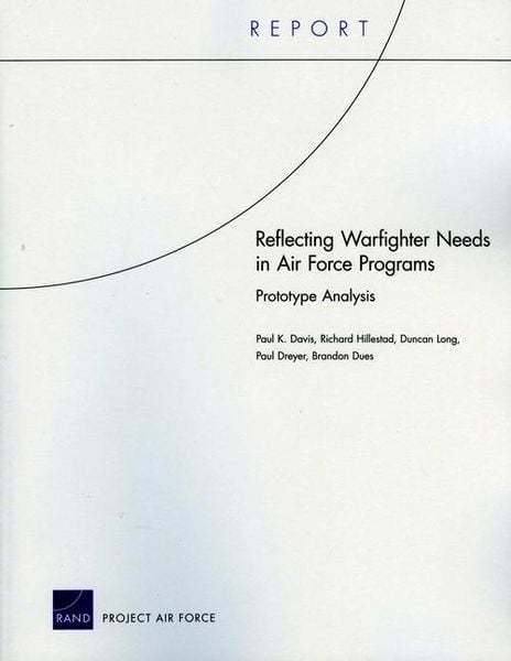 Produktbild: Reflecting Warfighter Needs in Air Force Programs
