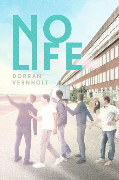 Nolife, Taschenbuch von Dorran Vernholt, Epubli, 9783756510856