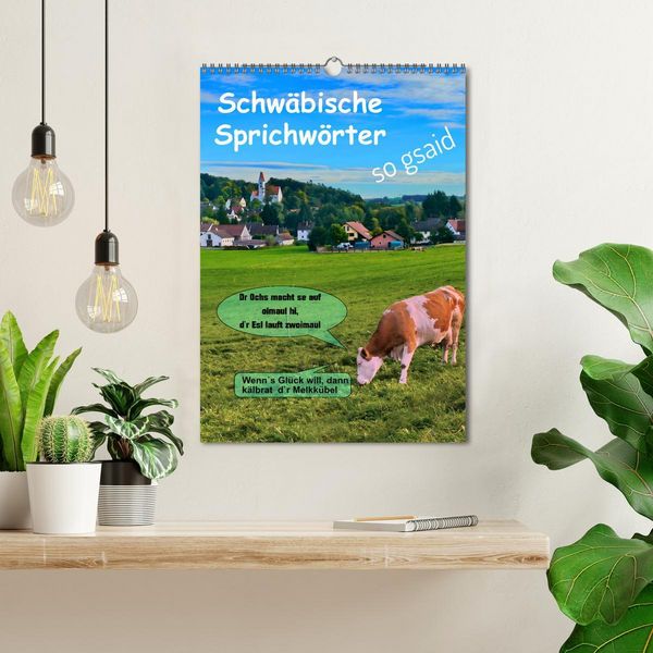 Produktbild: Schw&auml;bische Sprichw&ouml;rter - so gsaid (Wandkalender 2026 DIN A3 hoch), CALVENDO Monatskalender