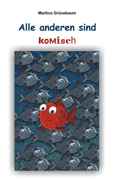 Produktbild: Alle anderen sind komisch