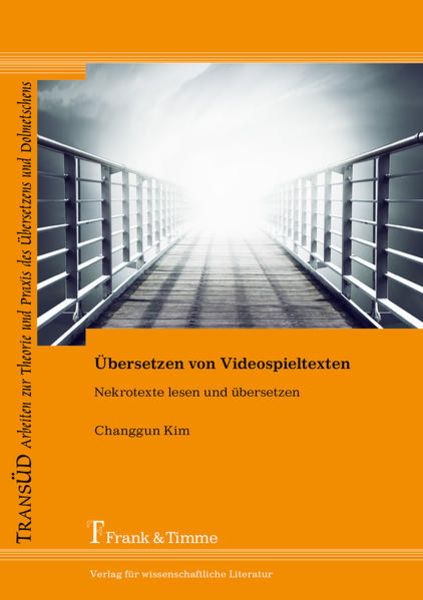 Übersetzen von Videospieltexten, Taschenbuch von Changgun Kim, Frank & Timme, 9783732903795