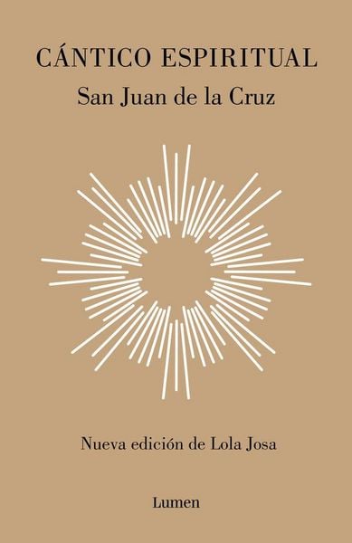 Produktbild: C&aacute;ntico espiritual: Nueva edici&oacute;n de Lola Josa a la luz de la m&iacute;stica hebrea