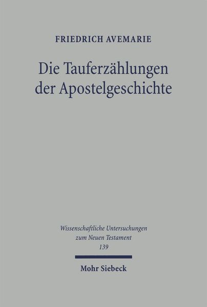 Produktbild: Die Tauferz&auml;hlungen der Apostelgeschichte