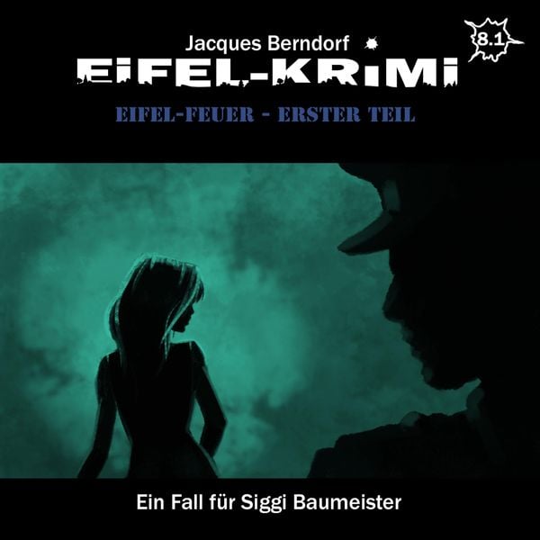 Produktbild: Eifel-Feuer, Teil 1