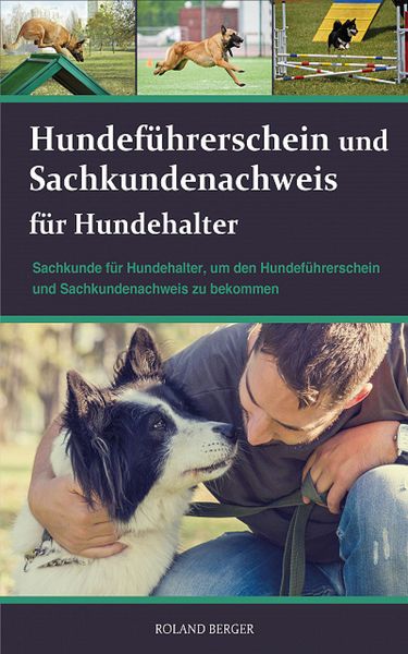 Produktbild: Hundef&uuml;hrerschein und Sachkundenachweis f&uuml;r Hundehalter