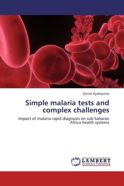 Produktbild: Simple malaria tests and complex challenges