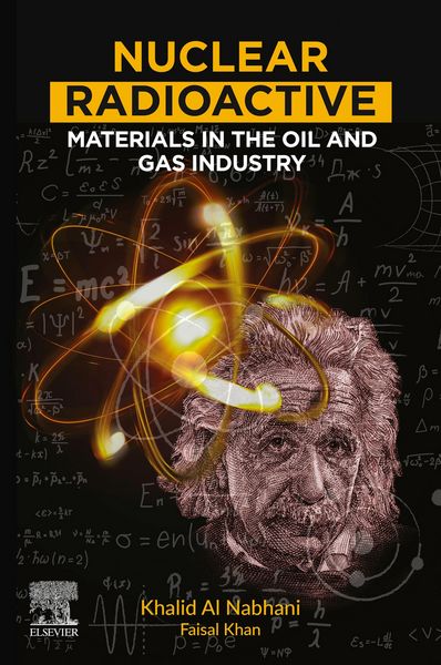 Produktbild: Nuclear Radioactive Materials in the Oil and Gas Industry