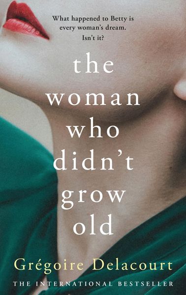 Produktbild: The Woman Who Didn't Grow Old