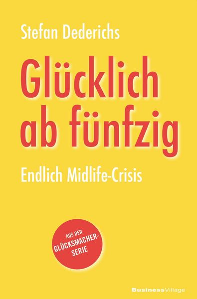 Produktbild: Gl&uuml;cklich ab f&uuml;nfzig