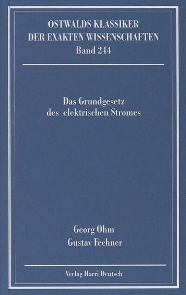 Produktbild: Das Grundgesetz des elektrischen Stromes (Ohm, Fechner)
