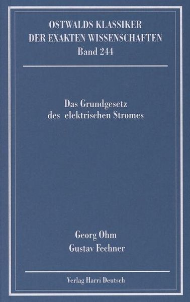 Produktbild: Das Grundgesetz des elektrischen Stromes (Ohm, Fechner)