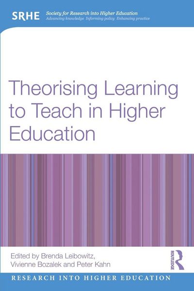 Produktbild: Theorising Learning to Teach in Higher Education