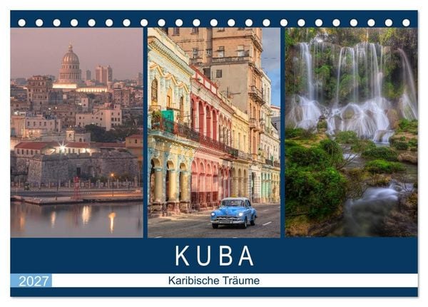Produktbild: Kuba, karibische Tr&auml;ume (Tischkalender 2027 DIN A5 quer), CALVENDO Monatskalender