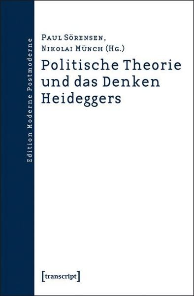 Produktbild: Politische Theorie und das Denken Heideggers