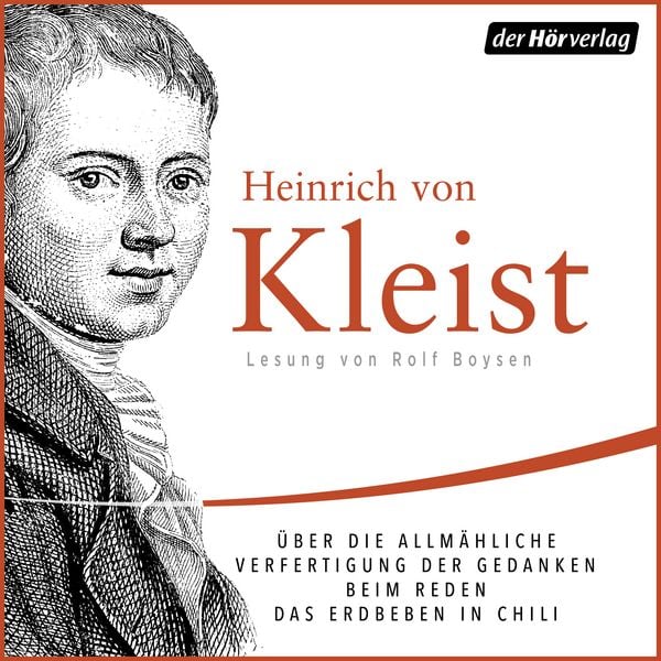 Produktbild: &Uuml;ber die allm&auml;hliche Verfertigung der Gedanken beim Reden/Das Erdbeben in Chili