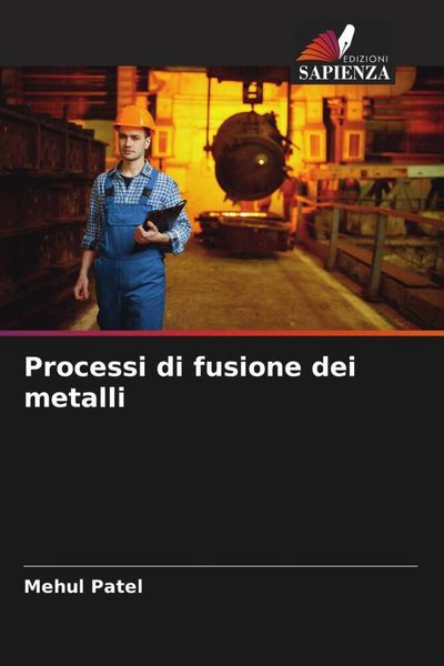 Produktbild: Processi di fusione dei metalli