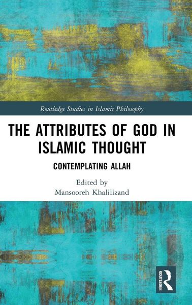 Produktbild: The Attributes of God in Islamic Thought