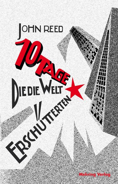 Produktbild: Zehn Tage, die die Welt ersch&uuml;tterten