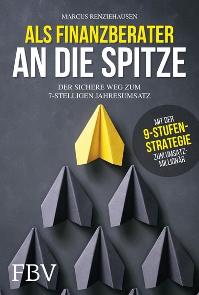 Produktbild: Als Finanzberater an die Spitze