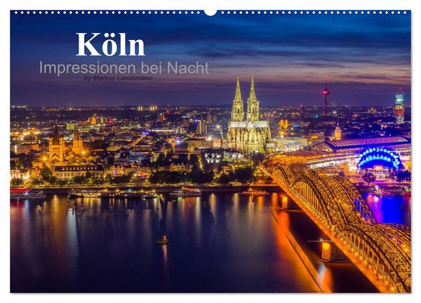Produktbild: K&ouml;ln Impressionen bei Nacht (Wandkalender 2026 DIN A2 quer), CALVENDO Monatskalender