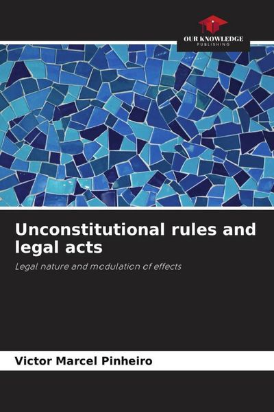 Produktbild: Unconstitutional rules and legal acts