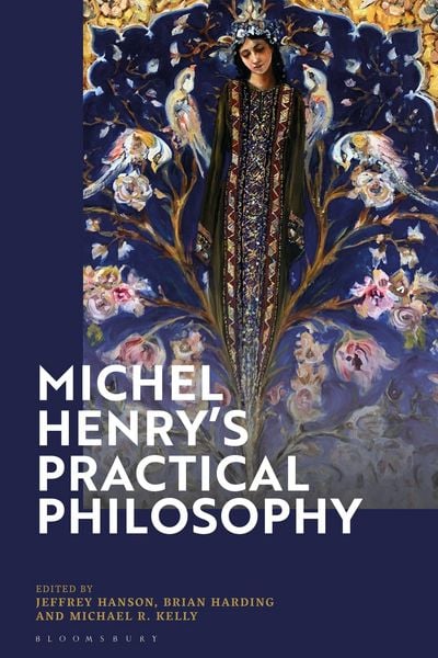 Produktbild: Michel Henry's Practical Philosophy