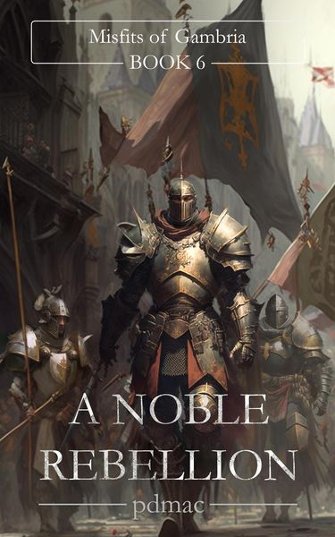 Produktbild: A Nobel Rebellion (Misfits of Gambria Book 6)