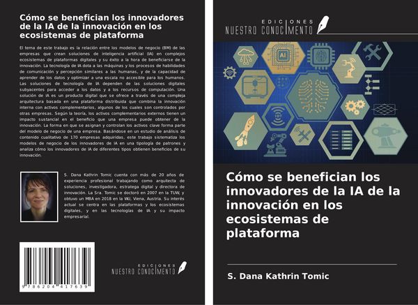 Produktbild: C&oacute;mo se benefician los innovadores de la IA de la innovaci&oacute;n en los ecosistemas de plataforma