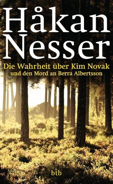 Produktbild: Die Wahrheit &uuml;ber Kim Novak und den Mord an Berra Albertsson