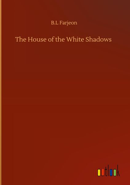 Produktbild: The House of the White Shadows