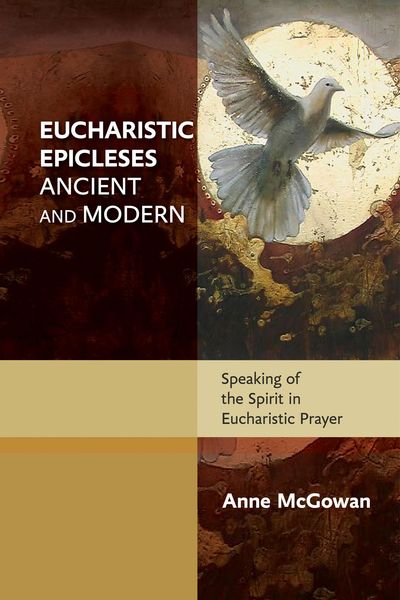 Produktbild: Eucharistic Epicleses, Ancient and Modern