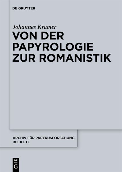 Produktbild: Von der Papyrologie zur Romanistik